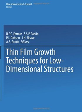 【预售】Thin Film Growth Techniques for Low-Dimensiona...