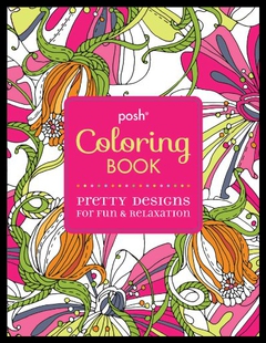 【预售】Posh Coloring Book: Pretty Designs for Fun & Rela