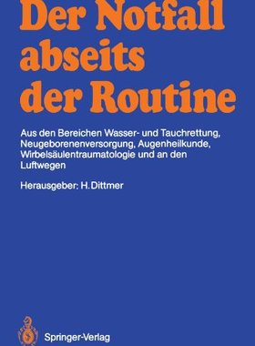 【预订】Der Notfall Abseits Der Routine: Aus...