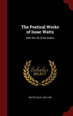 【预售】The Poetical Works of Issac Watts: W...