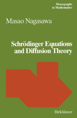 预订 【】Schrodinger Equations and Diffusion Theory