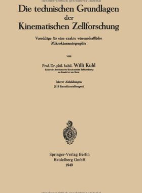 【预订】Die Technischen Grundlagen Der Kinem...