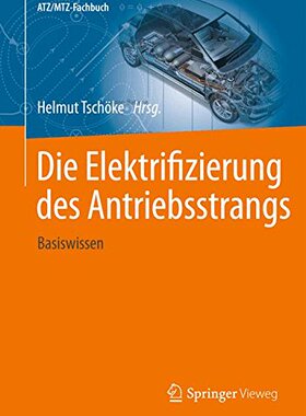 【预订】Die Elektrifizierung Des Antriebsstr...