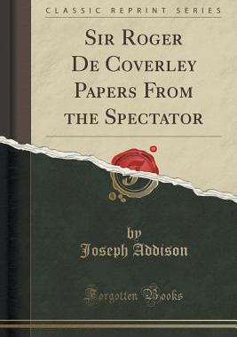 【预售】Sir Roger de Coverley Papers from th...
