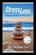 【预售】Stress Less: 10 Balancing Insights on Work and Li