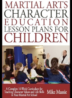 【预售】Martial Arts Character Education Lesso