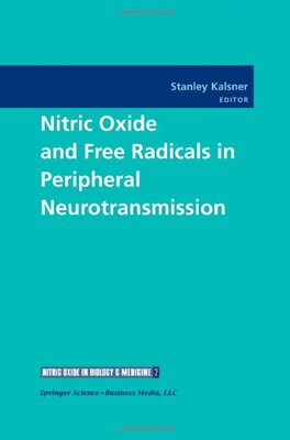 【预售】Nitric Oxide and Free Radicals in Peripheral N...