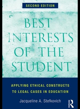 【预售】Best Interests of the Student: Applying Ethical C