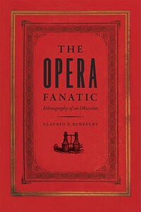 【预售】The Opera Fanatic: Ethnography of an...
