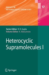 【预订】Heterocyclic Supramolecules I