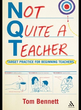 【预售】Not Quite a Teacher: Target Practice for Beginnin