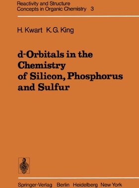 【预订】D-Orbitals in the Chemistry of Silic...