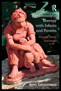 【预售】Psychoanalytic Therapy with Infants an
