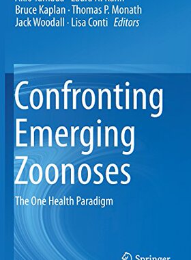 【预订】Confronting Emerging Zoonoses