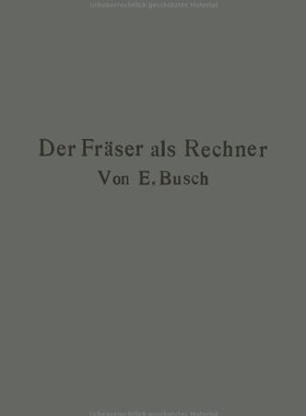 【预订】Der Fraser ALS Rechner: Berechnungen...
