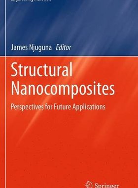 【预订】Structural Nanocomposites: Perspecti...