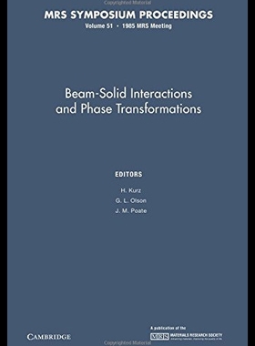 【预售】Beam-Solid Interactions and Phase Transformations
