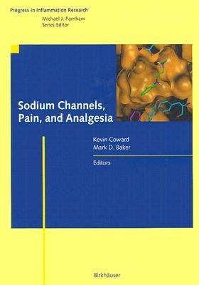 【预售】Sodium Channels, Pain, and Analgesia