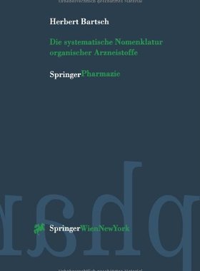 【预订】Die Systematische Nomenklatur Organi...