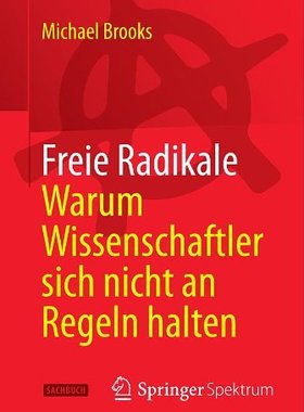 【预订】Freie Radikale - Warum Wissenschaftl...