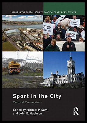 【预售】Sport in the City: Cultural Connections