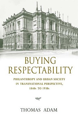 【预售】Buying Respectability: Philanthropy ...