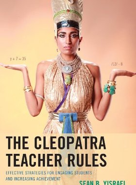 【预售】The Cleopatra Teacher Rules: Effective Strateg...