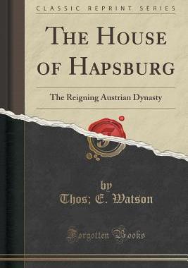 【预售】The House of Hapsburg: The Reigning ...