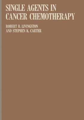 【预售】Single Agents in Cancer Chemotherapy