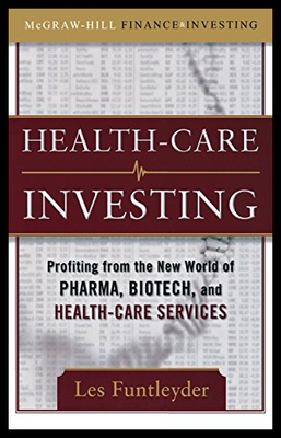 【预售】Health-Care Investing: Profiting from the New Wor