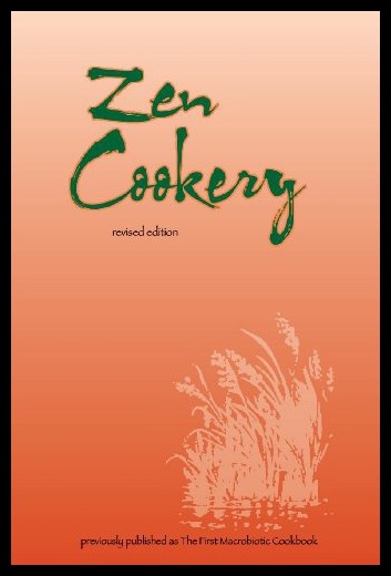 【预售】zen cookery: previously published as the first ma