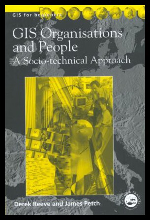 【预售】GIS, Organisations and People: A Socio-Technical