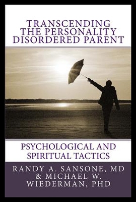 【预售】Transcending the Personality Disordered Parent: P