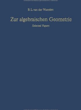 【预订】Zur Algebraischen Geometrie: Selecte...