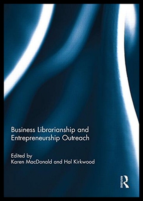 【预售】Business Librarianship and Entrepreneurship Outre