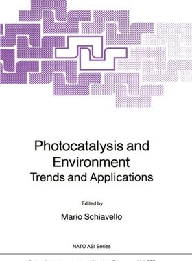 【预订】Photocatalysis and Environment: Tren...