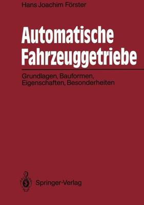 【预订】Automatische Fahrzeuggetriebe: Grund...