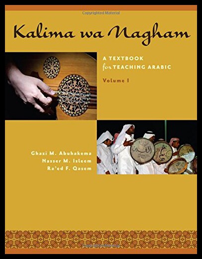【预售】Kalima Wa Nagham: A Textbook for Teaching Arabic,