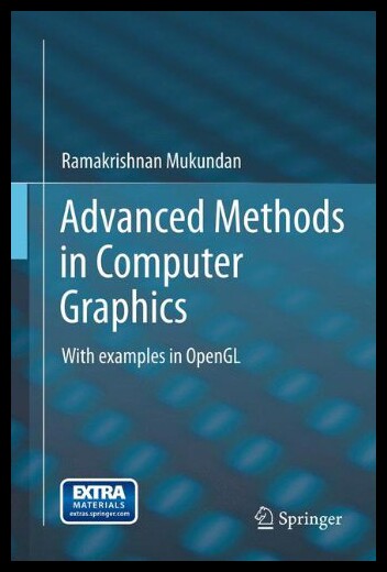 【预售】Advanced Methods in Computer Graphics: With Examp