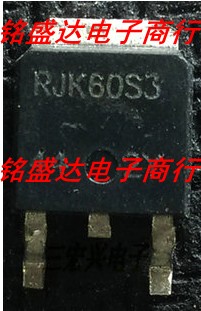 原装进口 RJK60S3 TO-252贴片 液晶 等离子常用管