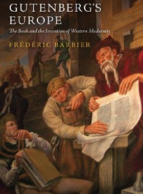 【预订】Gutenberg’s Europe - the Book and th...