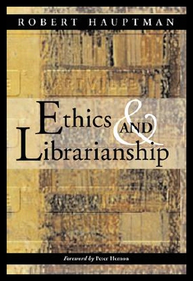 【预售】Ethics and Librarianship