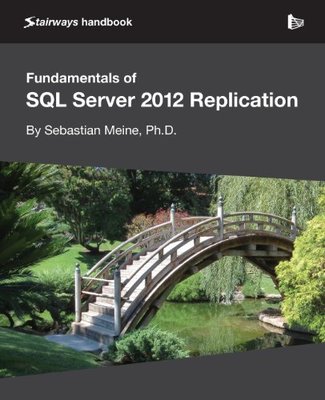【预售】Fundamentals of SQL Server 2012 Replication