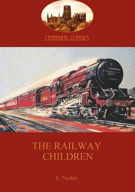 【预售】The Railway Children (Aziloth Books)
