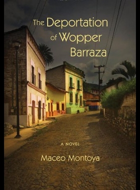 【预售】The Deportation of Wopper Barraza
