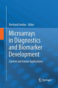 【预订】Microarrays in Diagnostics and Bioma...