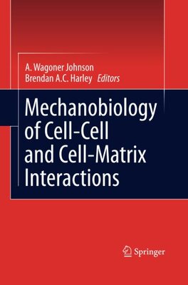 【预订】Mechanobiology of Cell-Cell and Cell...