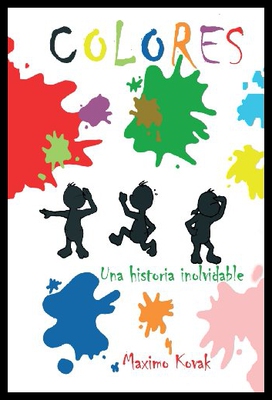 【预售】Colores: Una Historia Inolvidable