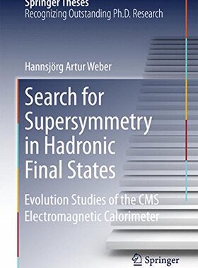 【预订】Search for Supersymmetry in Hadronic...