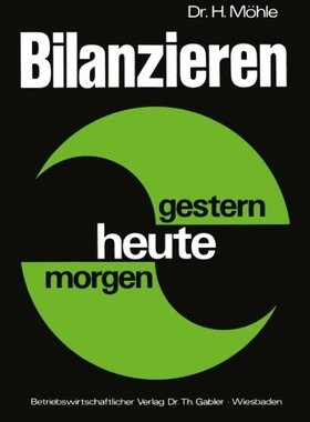 【预售】Bilanzieren Gestern, Heute, Morgen